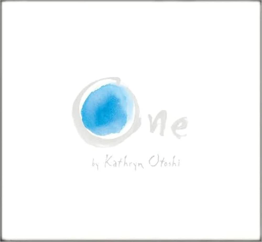 “One” by Kathryn Otoshi: A Read-Aloud for Bullying Prevention Month